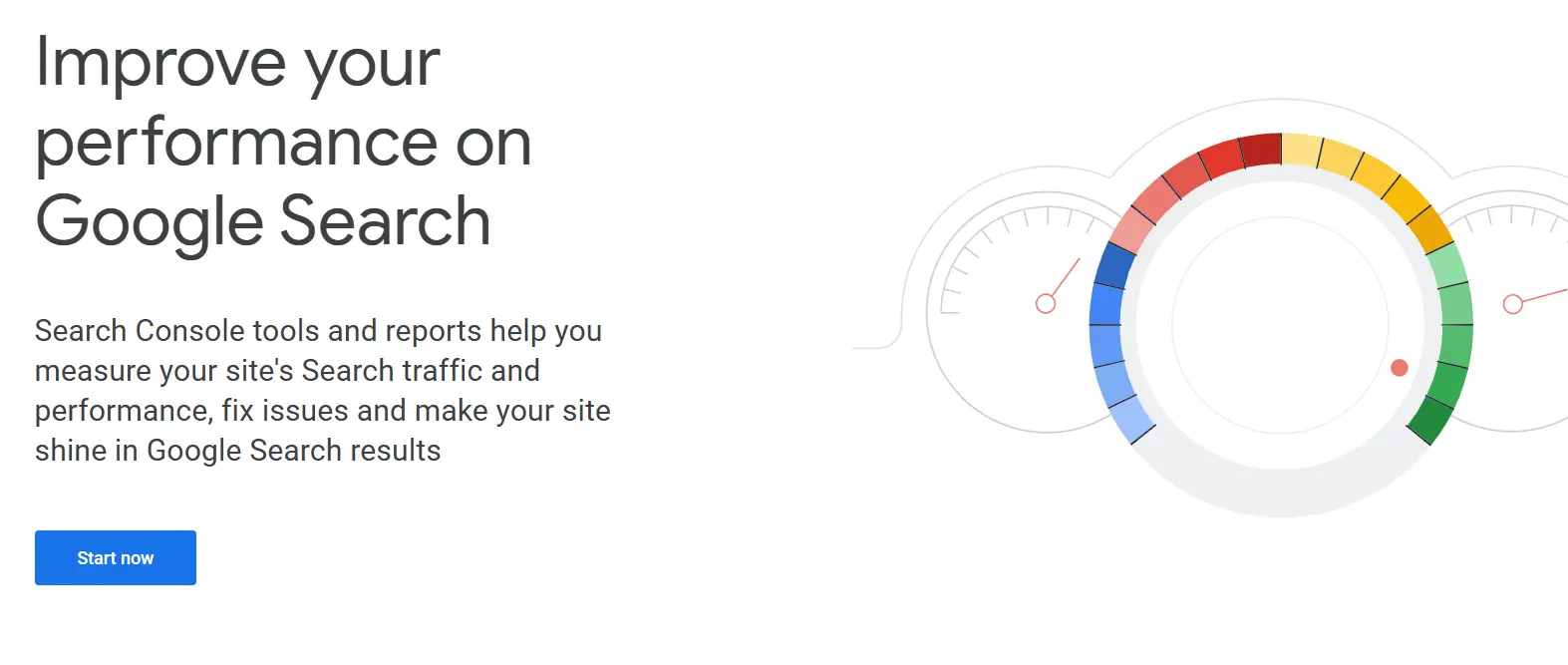 image006 Google Search Console promotional graphic with text about improving website performance on Google Search, a speedometer gauge illustration, and a blue Start now button.